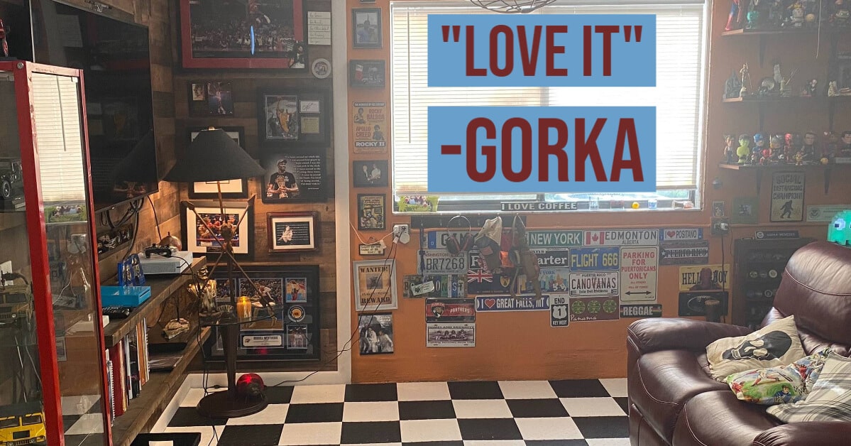 Gorka’s Man Cave